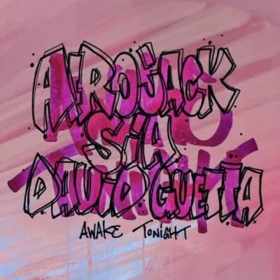 AFROJACK, Sia, David Guetta – Awake Tonight