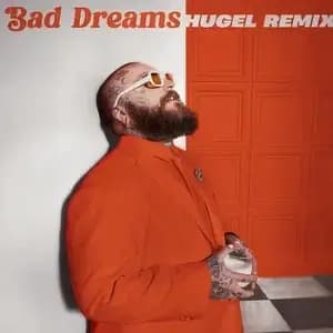 Teddy Swims – Bad Dreams (HUGEL Remix)
