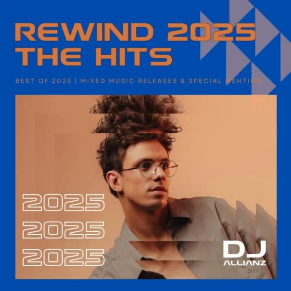 Rewind 2025: Die Hits, die uns bewegt haben