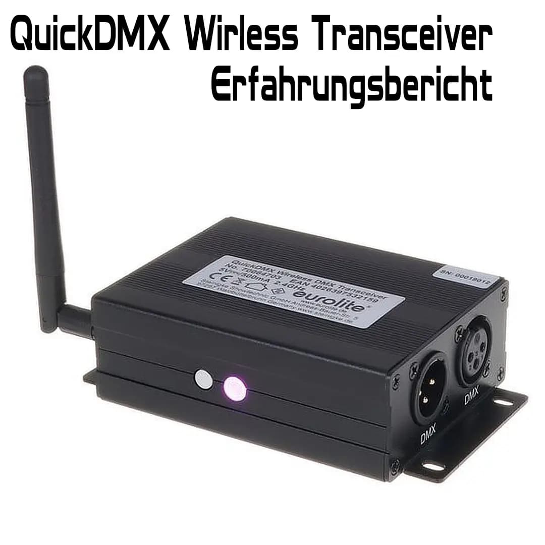 Erfahrungsbericht: EUROLITE QuickDMX USB Funksender / Empfänger
