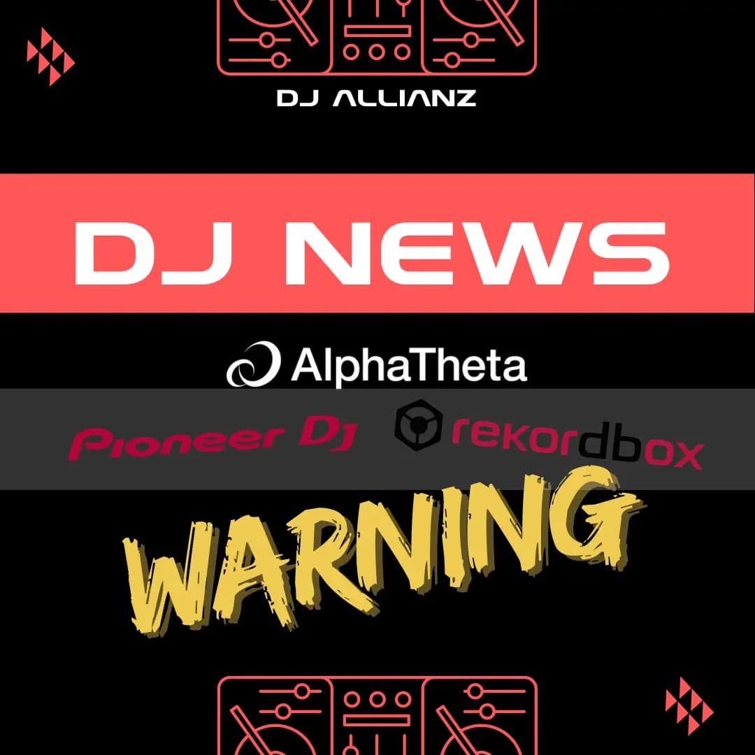 Warnung von Alpha Theta / Pioneer DJ & rekordbox