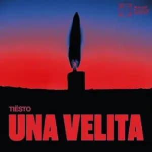 Tiesto – Una Velita