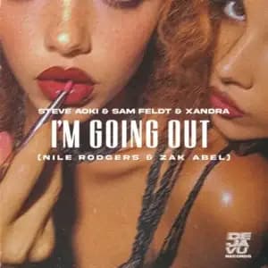 Steve Aoki, Sam Feldt, XANDRA – Im Going Out (With Nile Rodgers & Zak Abel)